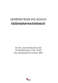 Image of Administrasi Pelayanan Kesehatan Masyarakat