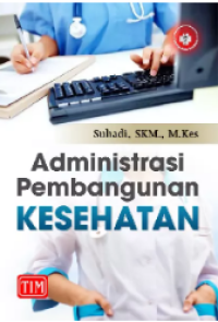 Image of Administrasi Pembangunan Kesehatan