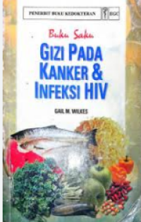 Image of Buku Saku Gizi Pada Kanker & Infeksi HIV