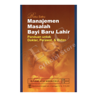 Image of Buku Saku : Manajemen Masalah Bayi Baru Lahir