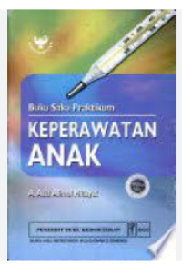 Image of Buku Saku Praktikum Keperawatan Anak