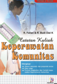 Image of Catatan Kuliah : Keperawatan Komunitas