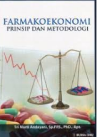 Image of Farmakoekonomi : Prinsip dan Metodologi