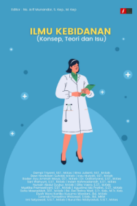 Image of Ilmu Kebidanan : Konsep, Teori, dan Isu