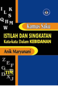 Image of Kamus Saku Istilah dan Singkatan Kata-Kata Dalam Kebidanan