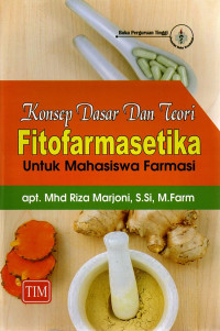 Image of Konsep Dasar dan Teori Fitofarmasetika