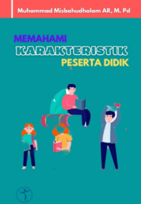 Image of Memahami Karakteristik Peserta Didik