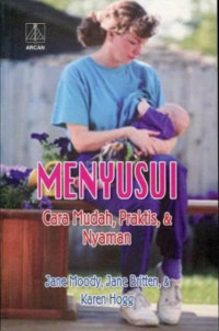 Image of Menyusui : Cara Mudah, Praktis & Nyaman