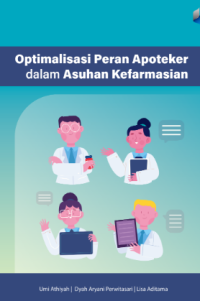 Image of Optimalisasi Peran Apoteker dalam Asuhan Kefarmasian