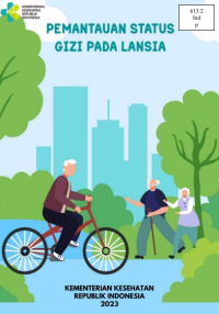 Image of Pemantauan Status Gizi Pada Lansia