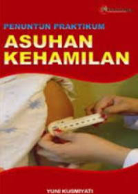 Image of Penuntun Praktikum Asuhan Kehamilan