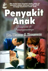 Image of Penyakit Anak : Diagnosa dan Penanganannya