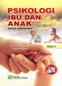Image of Psikologi Ibu dan Anak untuk Kebidanan