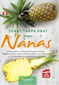 Image of Sehat Tanpa Obat dengan Nanas