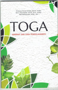 Image of Toga Manfaat dan Cara Pengolahannya